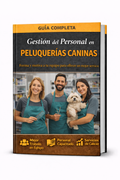 Gestión del Personal en Peluquerías Caninas